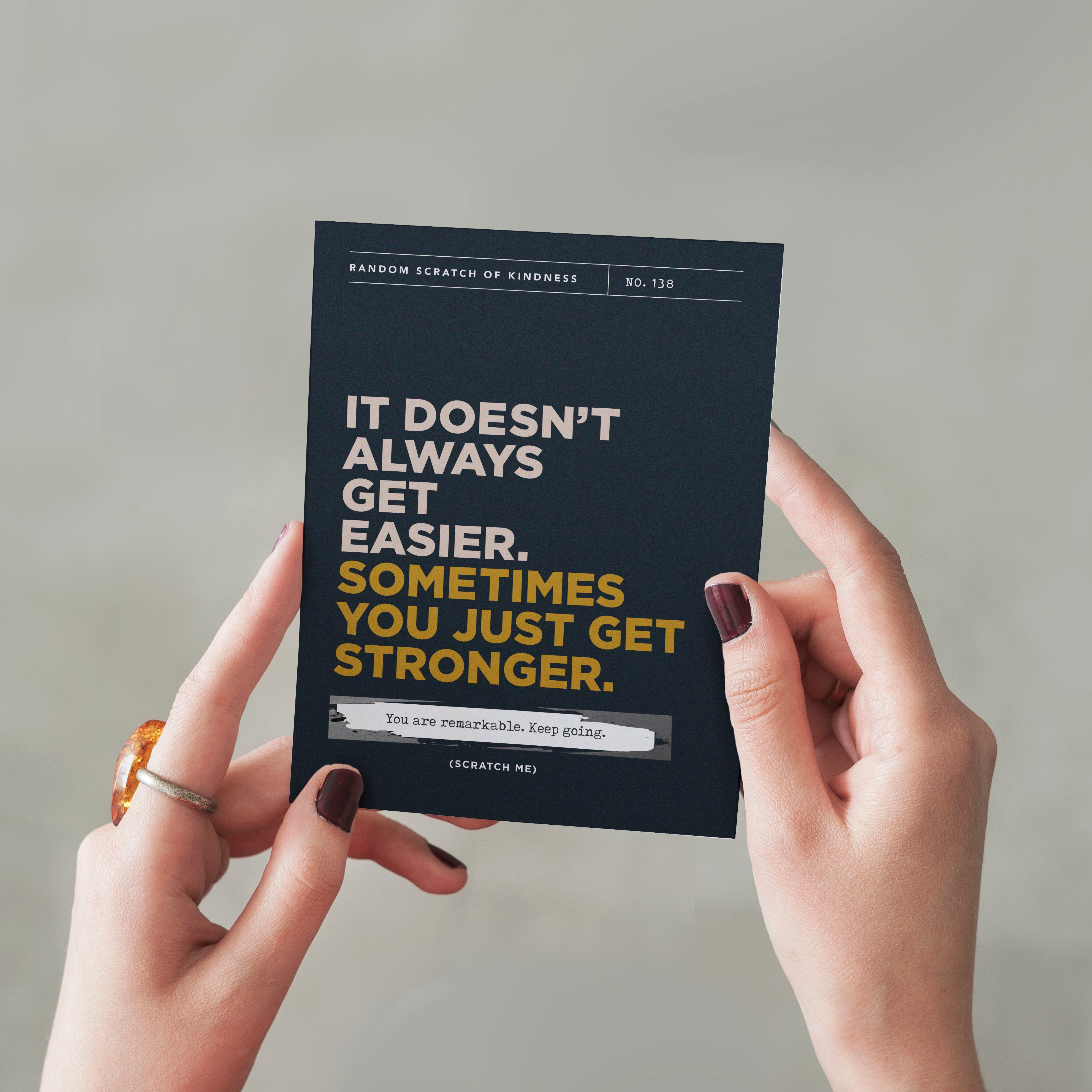 Stronger - Scratch Off Card